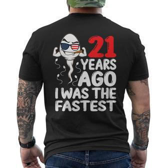 21 Years Ago I Was The Fastest 21St Birthday Gag Men's T-shirt Back Print - Monsterry DE