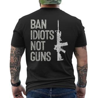 2A Pro-Gun 2Nd Amendment Ar15 Ban Idiots Not Guns Men's T-shirt Back Print | Mazezy