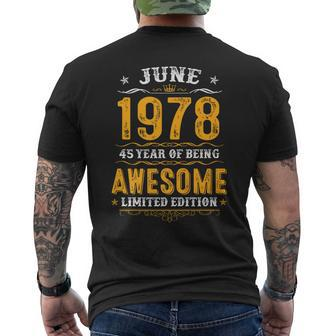 45Th Birthday Gifts 45 Years Old Awesome Since June 1978 Mens Back Print T-shirt | Mazezy