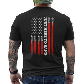 4Th Of July Fireworks With Usa Flag And Just Here To Bang Mens Back Print T-shirt - Monsterry UK