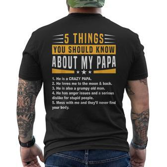 5 Things You Should Know About My Papa Fathers Day Funny Mens Back Print T-shirt | Mazezy