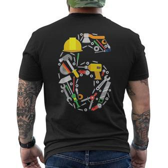 6Th Birthday Boy Girl Builder Workman Handyman Tools Mens Back Print T-shirt | Mazezy