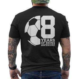 8 Years Of Being Awesome Soccer Football 8Th Birthday Mens Back Print T-shirt - Thegiftio UK