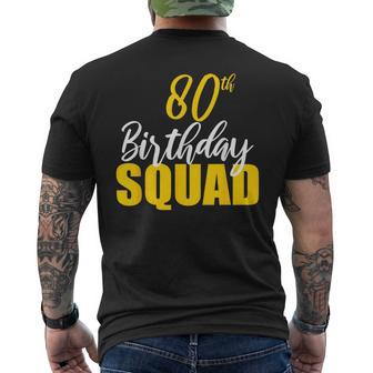 80Th Happy Birthday Squad Party Bday Family Group Men's Back Print T-shirt | Mazezy
