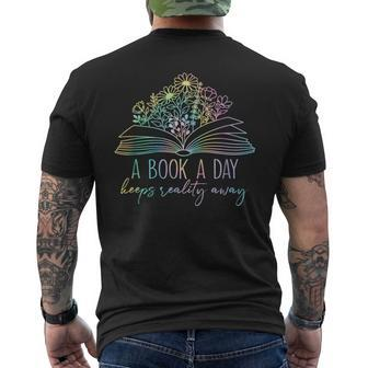 A Book A Day Keeps Reality Away Funny Reading Book Lovers Reading Funny Designs Funny Gifts Mens Back Print T-shirt | Mazezy