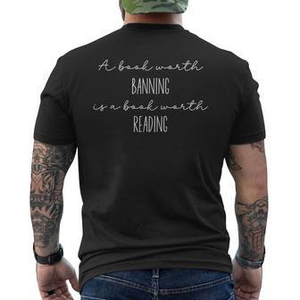 A Book Worth Banning Is A Book Worth Reading Banned Books Reading Funny Designs Funny Gifts Mens Back Print T-shirt | Mazezy