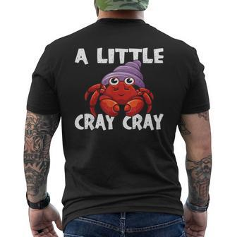A Little Cray Cray Crawfish Mens Back Print T-shirt | Mazezy