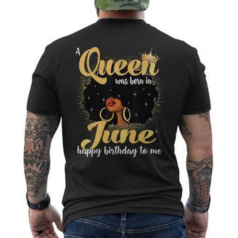 A Queen Was Born In June Black Girl Birthday Afro Woman Mens Back Print T-shirt | Mazezy
