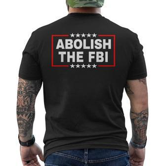 Abolish The Federal Bureau Of Investigation Fbi Pro Trump Men's T-shirt Back Print | Mazezy