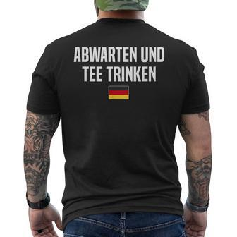 Abwarten & Trinken German Language Germany German Saying Mens Back Print T-shirt | Mazezy