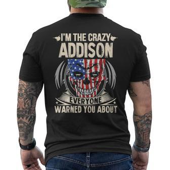 Addison Name Gift Im The Crazy Addison Mens Back Print T-shirt - Seseable