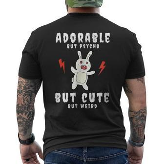 Adorable But Psycho But Cute But Weird Bunny Bunny Men's T-shirt Back Print | Mazezy