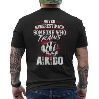 Aikido Never Underestimate Men's T-shirt Back Print - Seseable