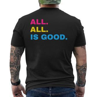 All Is Good Funny Pansexual Subtle Pan Pride Discreet Lgbtq Mens Back Print T-shirt | Mazezy