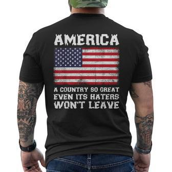 America A Country So Great Even Its Haters Wont Leave Funny Mens Back Print T-shirt | Mazezy
