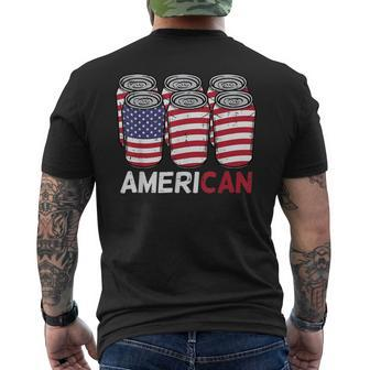 American Cans Funny Fourth 4Th Of July Patriotic Men Women Mens Back Print T-shirt | Mazezy
