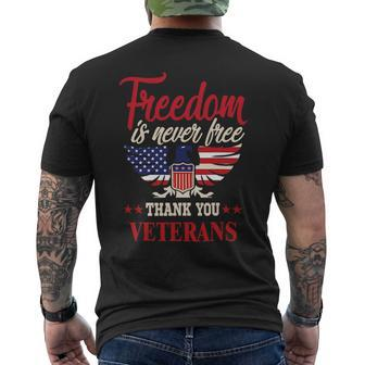American Flag Freedom Is Never Free Thank You Veterans 318 Mens Back Print T-shirt - Monsterry