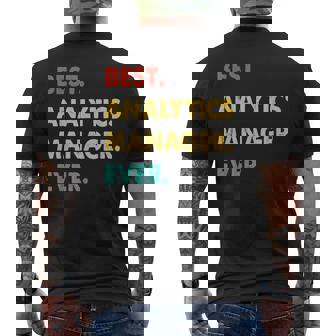 Analytics Manager Retro Best Analytics Manager Ever Men's T-shirt Back Print | Mazezy