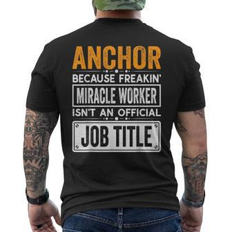 Anchor Official Job Title - Funny Anchor Quotes Mens Back Print T-shirt | Mazezy