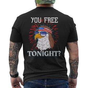 Are You Free Tonight 4Th Of July American Bald Eagle Mens Back Print T-shirt | Mazezy