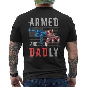 Armed And Dadly Funny Deadly Father Gifts For Fathers Day Mens Back Print T-shirt | Mazezy