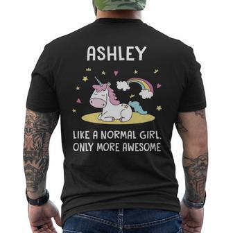 Ashley Name Gift Ashley Unicorn Like Normal Girlly More Awesome Mens Back Print T-shirt - Seseable