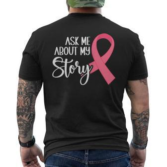 Ask Me About My Story Cancer Survivor Mens Back Print T-shirt - Seseable