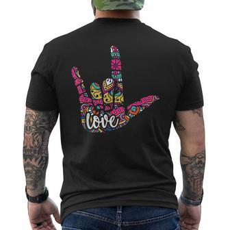 Asl Sign Language I Love You American Sign Language Men's T-shirt Back Print | Mazezy