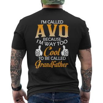 Avo Grandpa Gift Im Called Avo Because Im Too Cool To Be Called Grandfather Mens Back Print T-shirt - Seseable