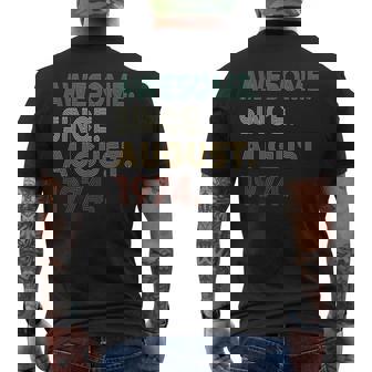 Awesome Since August 1974 49Th Birthday 49 Years Old Men's T-shirt Back Print | Mazezy