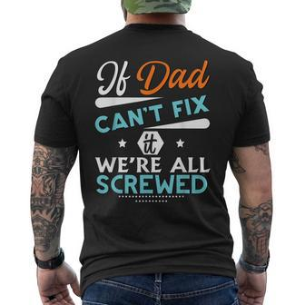 Awesome Dad Will Fix It Handyman Handy Dad Fathers Day  Gift For Women Men's Crewneck Short Sleeve Back Print T-shirt
