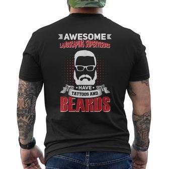 Awesome Landscaping Supervisors Job Coworker Tattoo Beard Men's T-shirt Back Print | Mazezy CA