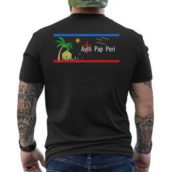 Ayiti Pap Peri Haiti Will Not Perish Mens Back Print T-shirt | Mazezy