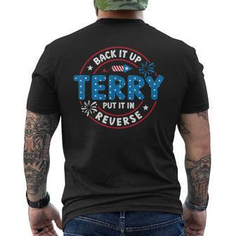 Back It Up Terry Put It In Reverse Funny 4Th Of July Mens Back Print T-shirt - Thegiftio UK