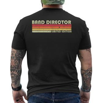 Band Director Job Title Profession Birthday Worker Men's T-shirt Back Print | Mazezy