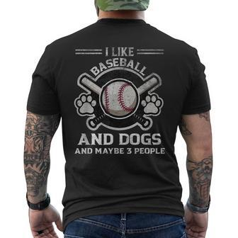 Like Baseball And Dogs And Maybe 3 People Quote Men's T-shirt Back Print - Monsterry UK