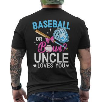 Baseball Or Bows Uncle Loves You Gender Reveal Pink Or Blue Mens Back Print T-shirt | Mazezy