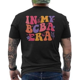 In My Bcba Era Retro Behavior Analyst Aba Therapist Autism Men's T-shirt Back Print - Monsterry AU