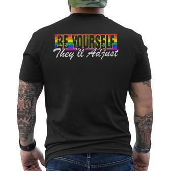 Be Yourself Theyll Adjust | Lgbtq Equality | Gay Pride Mens Back Print T-shirt | Mazezy UK
