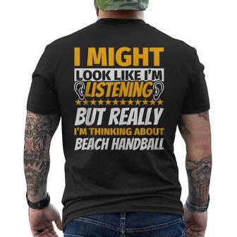 Beach Handball Look Like I‘M Listening Men's T-shirt Back Print | Mazezy