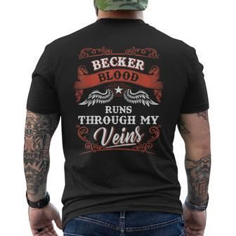 Becker Blood Runs Through My Veins 1K2s Men's T-shirt Back Print - Seseable