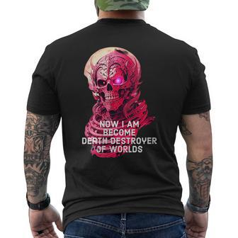 Now I Am Become Death The Destroyer Of Worlds Pink Skull I Am Gifts Mens Back Print T-shirt | Mazezy