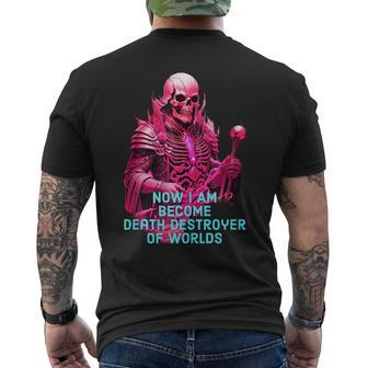 Now I Am Become Death The Destroyer Of Worlds Retro Classic I Am Gifts Mens Back Print T-shirt | Mazezy