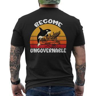 Become Ungovernable Ship Wreck Orca Whale Mens Back Print T-shirt | Mazezy DE