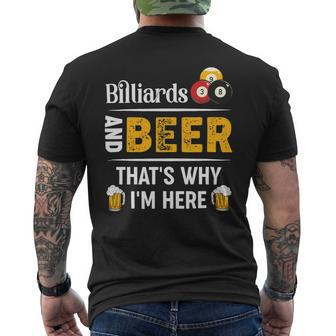Beer Billiards And Beer Thats Why Im Here Pool Player Mens Back Print T-shirt - Monsterry AU