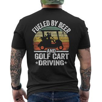 Beer Fueled By Beer And Golf Cart Driving Humor Funny Golfing Mens Back Print T-shirt - Monsterry