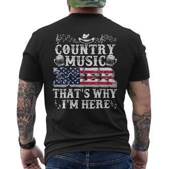 Beer Funny Beer Lover Country Music And Beer Thats Why Im Here Mens Back Print T-shirt - Monsterry