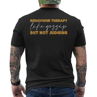 Behavioral Therapy Behaviour Analysis Rbt Behavior Therapist Mens Back Print T-shirt | Mazezy