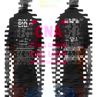 Being A Cna Is All Fun & Games - Cna Medical Nursing Nurse Games Funny Gifts Mens Back Print T-shirt | Mazezy