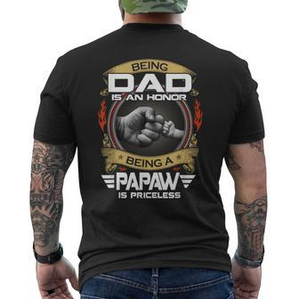 Being Dad Is An Honor Being Papaw Is Priceless Vintage Dad Mens Back Print T-shirt - Thegiftio UK